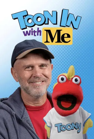 Toon In with Me plakat
