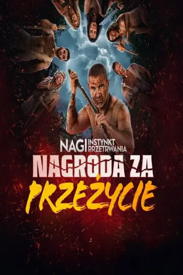 Nagi instynkt przetrwania: nagroda za przeżycie (2023)