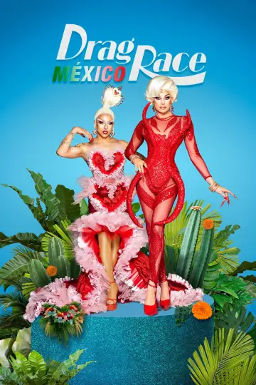 Plakat к сериалу "Drag Race México" #1483977
