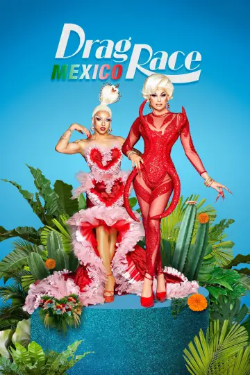Plakat к сериалу "Drag Race México" #1483983