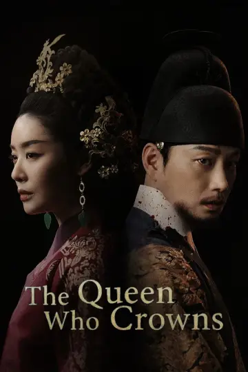 The Queen Who Crowns plakat