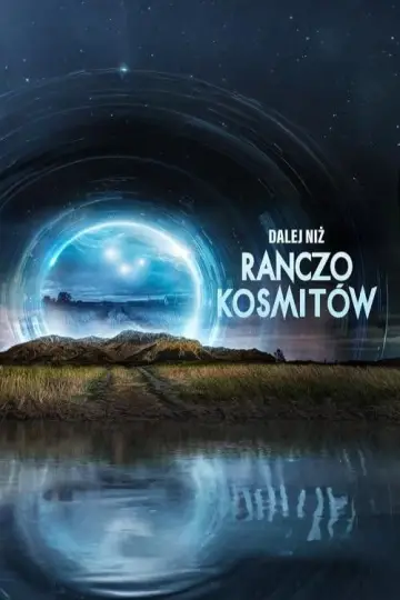 Plakat do serialu "Dalej niż ranczo kosmitów" #1601604