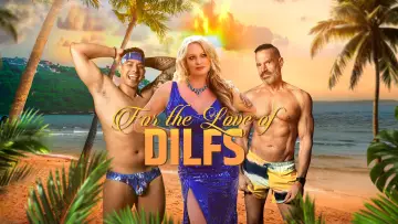 Zasłona do serialu "For the Love of DILFs" #1831853