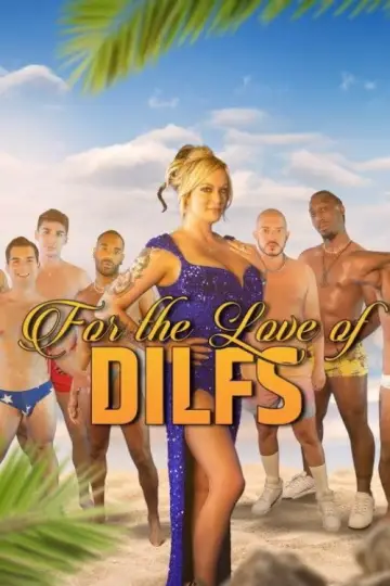 Plakat do serialu "For the Love of DILFs" #1831872