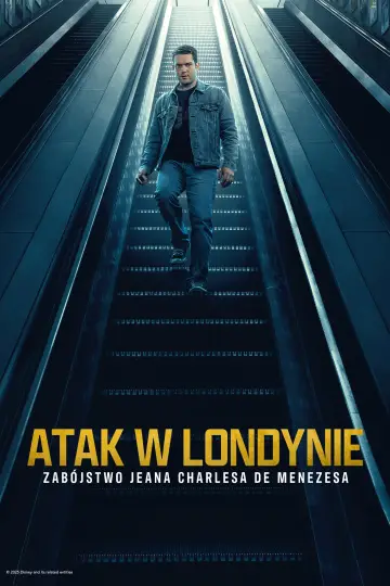Atak w Londynie: Zabójstwo Jeana Charlesa de Menezesa (2025)