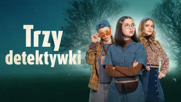 Zasłona к сериалу "Trzy detektywki" #1432892