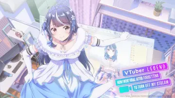 Zasłona к сериалу "VTuber Nandaga Haishin Kiri Wasuretara Densetsu ni Natteta" #1453804