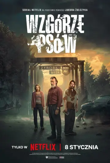 Plakat do serialu "Wzgórze psów" #1557457