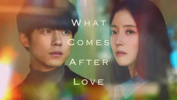 Zasłona do serialu "What Comes After Love" #1494637
