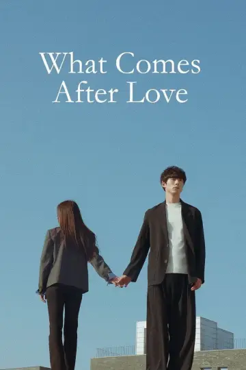 Plakat do serialu "What Comes After Love" #1494669