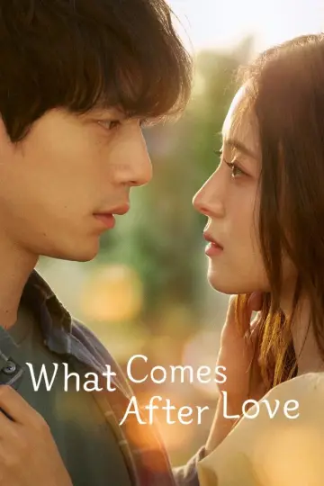 Plakat do serialu "What Comes After Love" #1494671