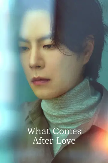 Plakat do serialu "What Comes After Love" #1494674