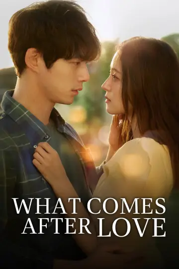 Plakat do serialu "What Comes After Love" #1494680