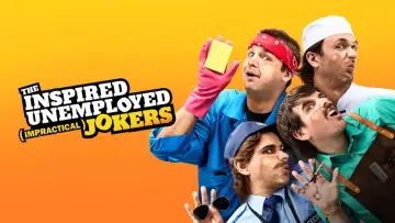 Zasłona do serialu "The Inspired Unemployed (Impractical) Jokers" #1803033