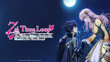 Zasłona к сериалу "7th Time Loop: The Villainess Enjoys a Carefree Life Married to Her Worst Enemy!" #1415002