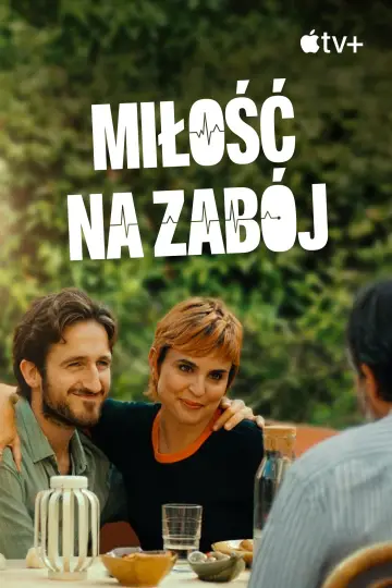 Plakat к сериалу "Miłość na zabój" #1432136