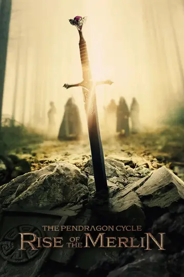 Plakat к сериалу "The Pendragon Cycle: Rise of the Merlin" #1473785