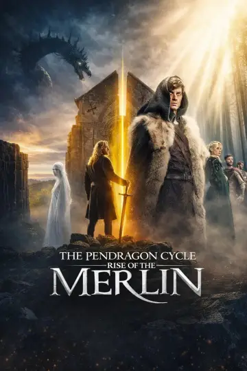 Plakat к сериалу "The Pendragon Cycle: Rise of the Merlin" #1473786