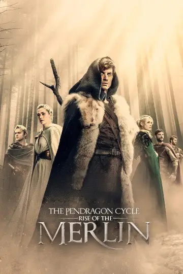 Plakat к сериалу "The Pendragon Cycle: Rise of the Merlin" #1473788