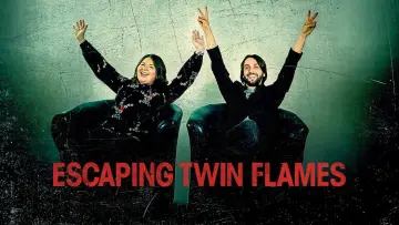 Zasłona do serialu "Ucieczka z Twin Flames" #1870224