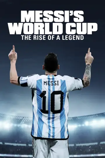 Plakat do serialu "Messi i Puchar Świata: narodziny legendy" #1873515