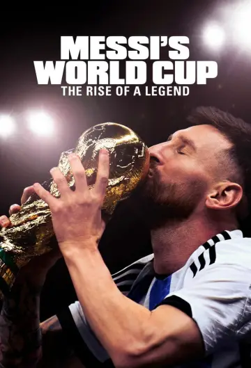 Plakat do serialu "Messi i Puchar Świata: narodziny legendy" #1873520