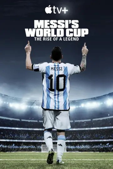 Plakat do serialu "Messi i Puchar Świata: narodziny legendy" #1873521