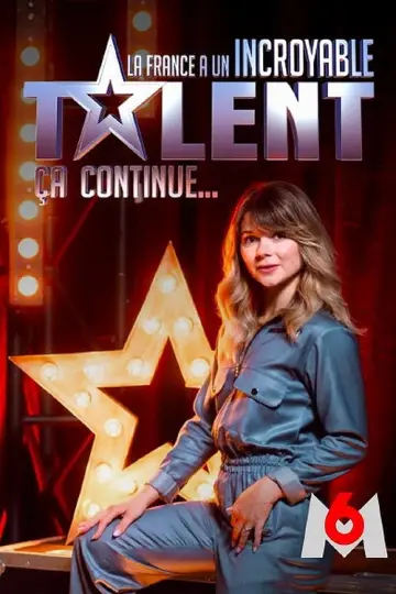 La France a un incroyable talent, ça continue plakat