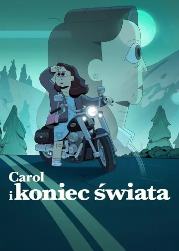 Carol i koniec świata plakat