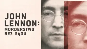 Zasłona do serialu "John Lennon: morderstwo bez sądu" #1847823