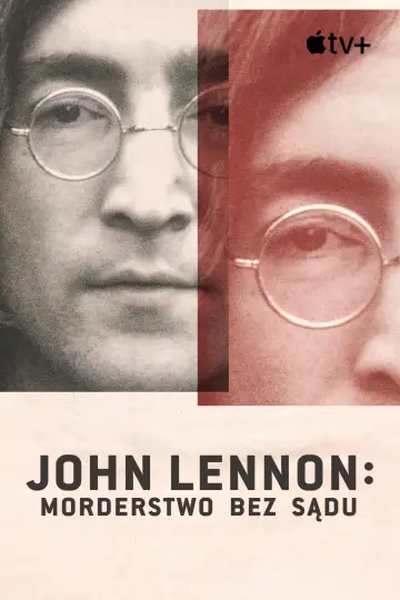 Plakat do serialu "John Lennon: morderstwo bez sądu" #1847853