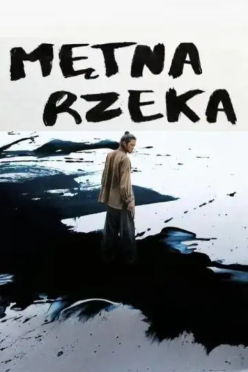 Mętna rzeka (2025)