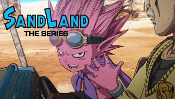Zasłona do serialu "SAND LAND: THE SERIES" #1869976