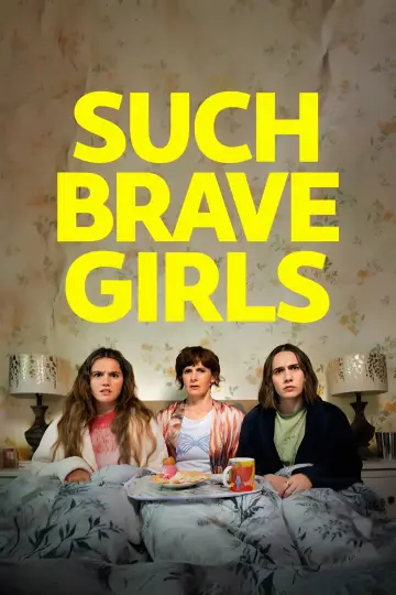 Plakat do serialu "Such Brave Girls" #1548726