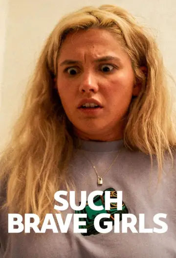 Plakat do serialu "Such Brave Girls" #1548727