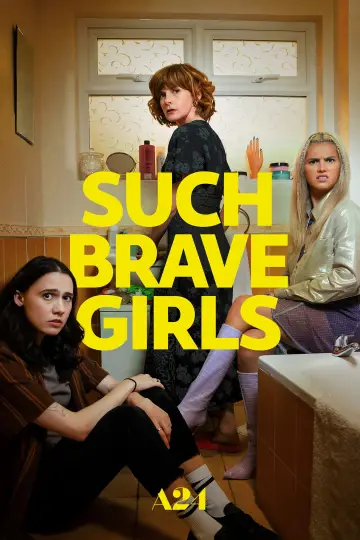Plakat do serialu "Such Brave Girls" #1548728