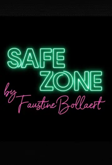 Safe Zone plakat