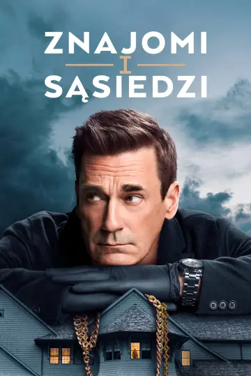Znajomi i sąsiedzi plakat