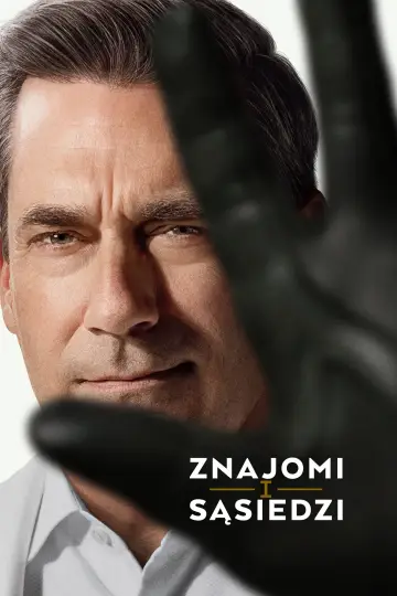 Plakat к сериалу "Znajomi i sąsiedzi" #1277444