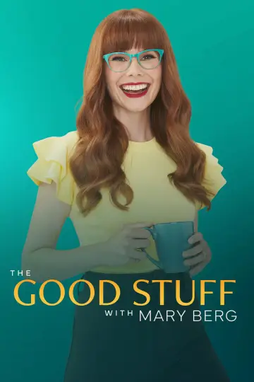 Plakat do serialu "The Good Stuff with Mary Berg" #1361125