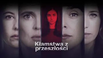 Zasłona do serialu "Kłamstwa z przeszłości" #1869780