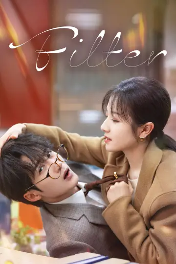 Plakat к сериалу "滤镜" #1478224