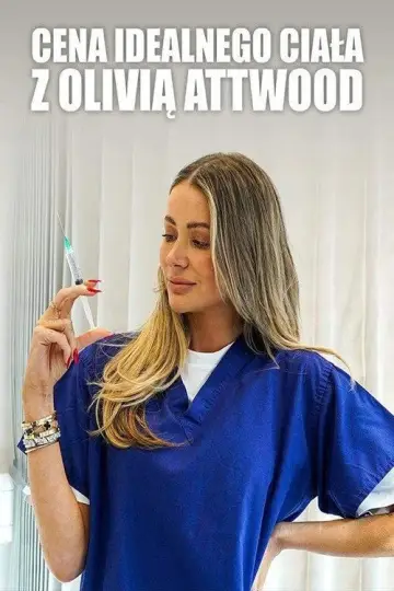 Cena idealnego ciała z Olivią Attwood plakat