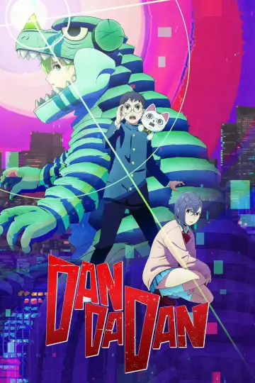 Plakat к сериалу "DAN DA DAN" #1303623