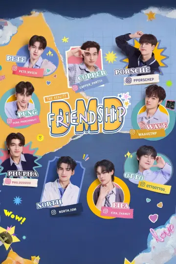 Plakat к сериалу "DMD Friendship The Reality" #1492705