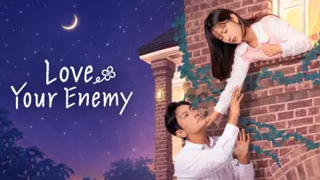 Zasłona do serialu "Love Your Enemy" #1819883