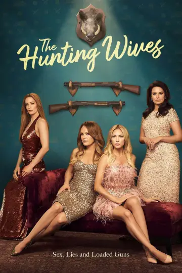 Plakat do serialu "The Hunting Wives" #1350823