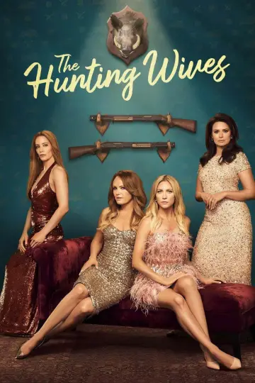 Plakat do serialu "The Hunting Wives" #1350824