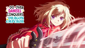Zasłona к сериалу "Yarinaoshi Reijou wa Ryuutei Heika wo Kouryakuchuu" #1490601