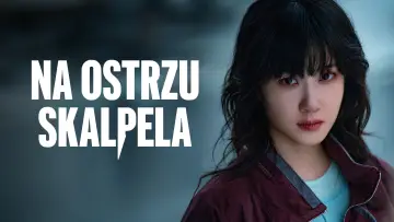 Zasłona к сериалу "Na ostrzu skalpela" #1426105